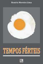 Tempos Ferteis