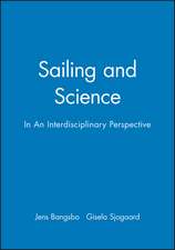 Sailing and Science – In an Interdisciplinary Perspective