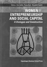 Women Entrepreneurship and Social Capital