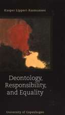 Deontology, Responsibility, and Equality