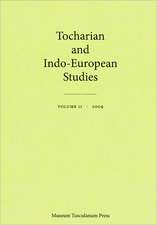 Tocharian and Indo-European Studies