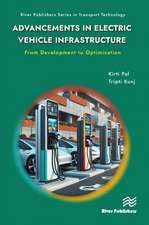 Advancements in Electric Vehicle Infrastructure: From Development to Optimization: A Comprehensive Guide to Optimizing EV Infrastructure