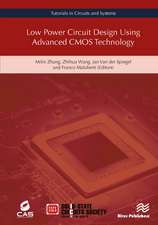 Low Power Circuit Design Using Advanced CMOS Technology