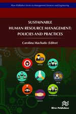 Sustainable Human Resource Management: Policies and Practices