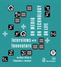 On Media, On Technology, On Life - Interviews with Innovators