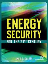 Energy Security for the 21st Century