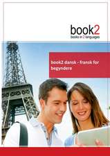 Schumann, J: book2 dansk - fransk for begyndere