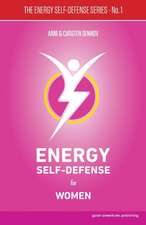 Energy Self-Defense for Women