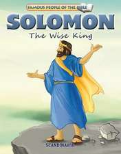 Solomon the Wise King