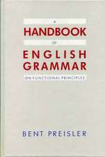 A Handbook of English Grammar on Functional Principles