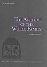 The Archive of the Wullu Family