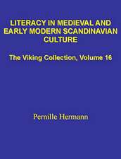 Literacy in Medieval and Early Modern Scandinavian Culture