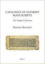 Catalogue of Sanskrit Manuscripts: The Pandit Collection