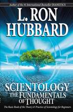 Scientology: The Fundamentals of Thought