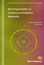 Self-Organization in Continuous Adaptive Networks