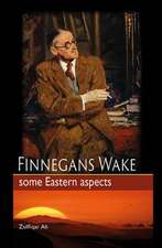 Finnegans Wake: Some Eastern Aspects