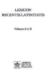 Lexicon Recentis Latinitatis