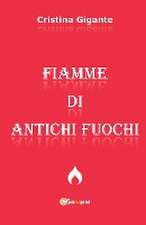 Fiamme di Antichi Fuochi