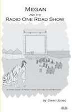 Megan And The Radio One Road Show: A Spirit Guide, A Ghost Tiger, And One Scary Mother!