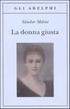 La donna giusta