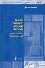 Approcci pragmatici alla terapia dell'afasia: Dai modelli empirici alla tecnica P.A.C.E.