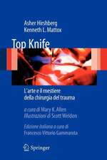 Top Knife: L'arte e il mestiere della chirurgia del trauma