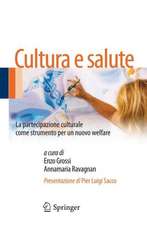 Cultura e salute: La partecipazione culturale come strumento per un nuovo welfare