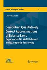 Gosse, L: Computing Qualitatively Correct Approximations of