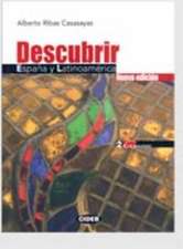 Descubrir Espana y Latinoamerica [With 2 CDs]