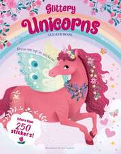 Glittery Unicorns: Sticker Book