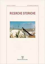 Ricerche Storiche. A. XLI N. 3 (Settembre-Dicembre 2011): Storia E Ambiente Nell'italia del Novecento