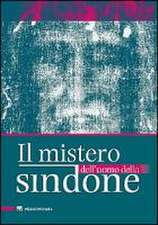 Il Mistero Dell'uomo Della Sindone