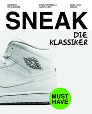 SNEAKERS. Die Klassiker