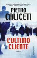 L' ultimo cliente