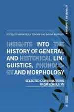 Insights Into the History of Linguistics