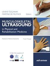 Musculoskeletal Ultrasound in Physical and Rehabilitation Medicine