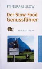 Der Slow-Food Genussführer Südtirol