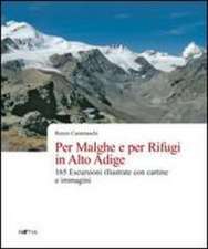 Per malghe e per rifugi in Alto Adige