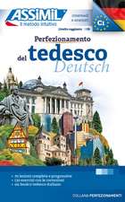 ASSiMiL Perfezionamento del Tedesco - Deutschkurs in italienischer Sprache - Lehrbuch - Niveau B2-C1