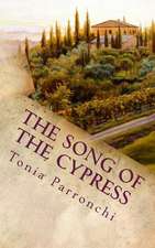 The Song of the Cypress