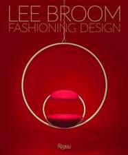 Fashioning Design: Lee Broom