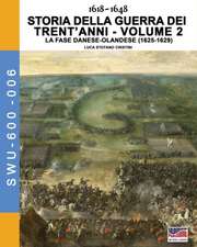 1618-1648 Storia della guerra dei trent'anni Vol. 2