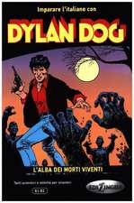 Dylan dog L'alba dei morti viventi