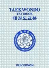 Kukkiwon Taekwondo Textbook