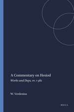 A Commentary on Hesiod: <i>Works and Days</i>, vv. 1-382