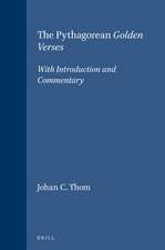 The Pythagorean <i>Golden Verses</i>: With Introduction and Commentary