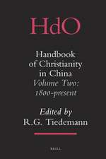 Handbook of Christianity in China: <i>Volume Two: 1800 - present</i>