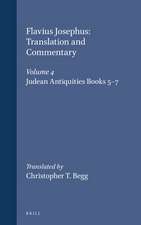 Flavius Josephus: Translation and Commentary, Volume 4: Judean Antiquities, Books 5-7