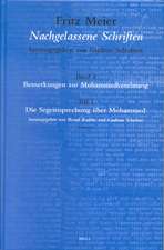 Fritz Meier, Nachgelassene Schriften, Band 1. Bemerkungen zur Mohammedverehrung, Teil 1. Die Segenssprechung über Mohammed