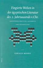 Fingierte Welten in der ägyptischen Literatur des 2. Jahrtausends v. Chr.